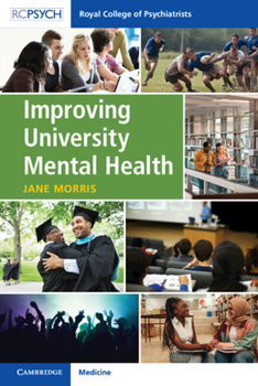 Paperback Improving University Mental Health Book