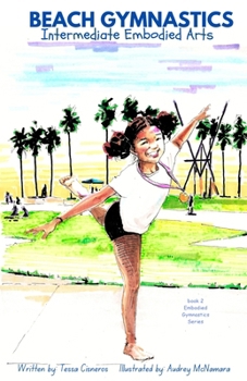 Paperback Beach Gymnastics: Intermediate Embodied Arts Book