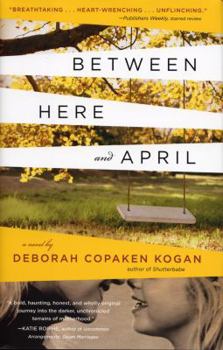 Hardcover Between Here and April Book