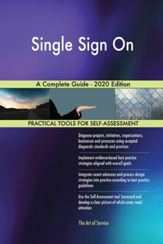 Paperback Single Sign On A Complete Guide - 2020 Edition Book