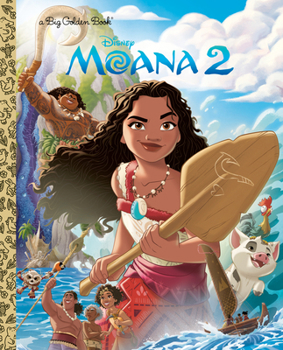 Hardcover Disney Moana 2 Big Golden Book