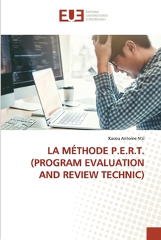 Paperback La Méthode P.E.R.T. (Program Evaluation and Review Technic) [French] Book