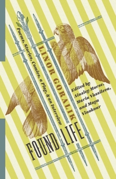 Found Life: Poems, Stories, Comics, a Play, and an Interview - Book  of the Russian Library