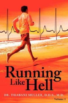 Paperback Running Like Hell: Vol #I Book