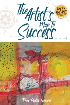 Paperback The Artist's Map to Success Book