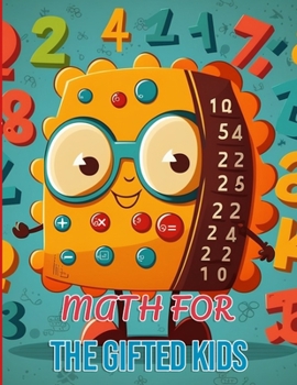 Paperback Math for the gifted kids: mathematics operations for children Book