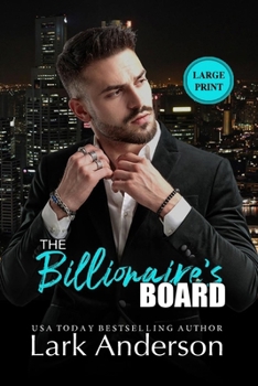Paperback The Billionaire's Board: A Billionaire Romance: Large Print [Large Print] Book