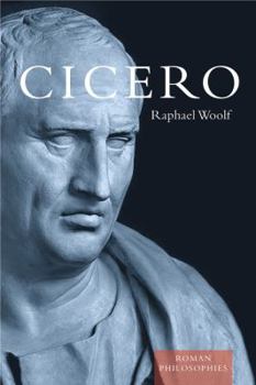 Hardcover Cicero: The Philosophy of a Roman Sceptic Book