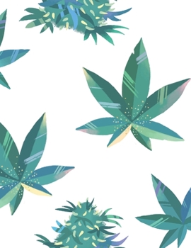 Paperback Marijuana Leaf Pattern Weed Lovers Notebook: 8.5X11 Wide Ruled Notebook Vol 1 Book