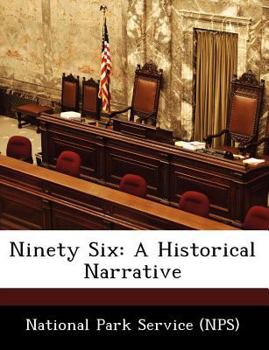 Paperback Ninety Six: A Historical Narrative Book