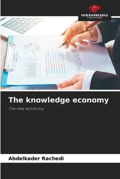 Paperback The knowledge economy Book