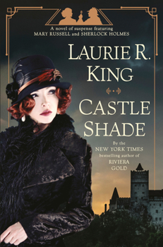 Hardcover Castle Shade: A Novel of Suspense Featuring Mary Russell and Sherlock Holmes Book