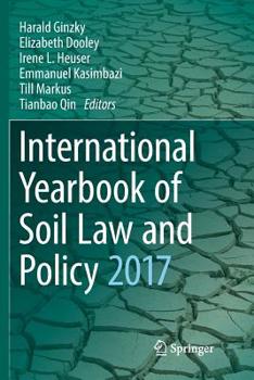 Paperback International Yearbook of Soil Law and Policy 2017 Book