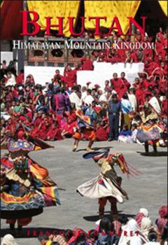 Paperback Bhutan: Himalayan Mountain Kingdom Book