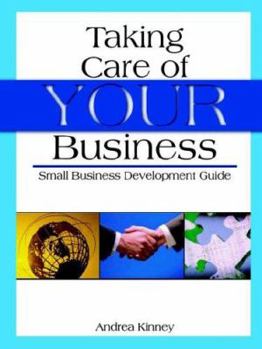 Paperback Taking Care Of YOUR Business Book