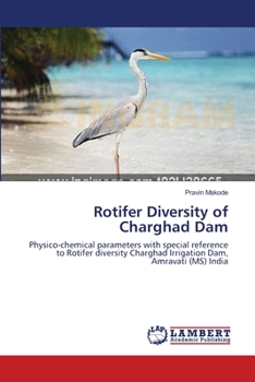 Paperback Rotifer Diversity of Charghad Dam Book