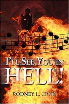 Paperback I'll See You in Hell! Book