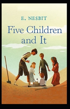 Paperback Five Children and It Illustrated Book