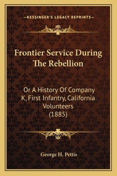 Frontier service during the rebellion