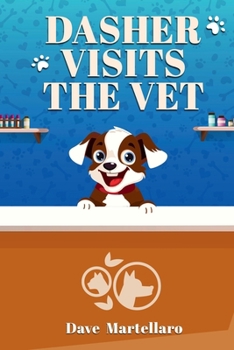 Paperback Dasher Visits The Vet Book