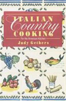 Paperback Italian Country Cooking: For the American Kitchen: A Cookbook Book