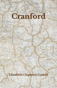 Paperback Cranford: Beyond World's Classics Book