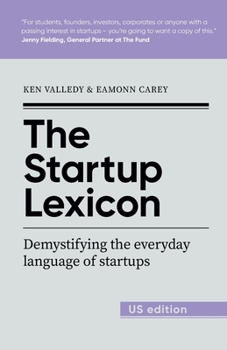Paperback The Startup Lexicon - US Edition: Demystifying the everyday language of startups Book