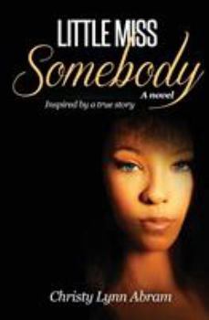 Paperback Little Miss Somebody Book