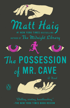 Paperback The Possession of Mr. Cave Book