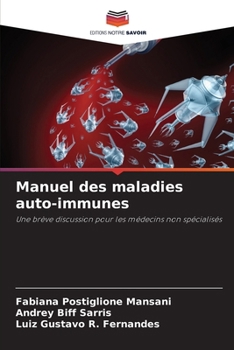 Paperback Manuel des maladies auto-immunes [French] Book