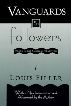 Paperback Vanguards and Followers: Youth in the American Tradition Book