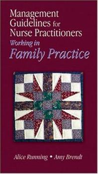 Paperback Management Guidelines for Nurse Practitioners Working in Family Practice Book