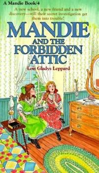 Paperback Mandie and the Forbidden Attic Book