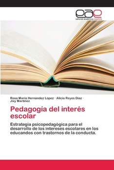 Paperback Pedagogía del interés escolar [Spanish] Book