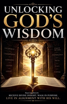 God's Wisdom: A Brief Study (In Pursuit of God)