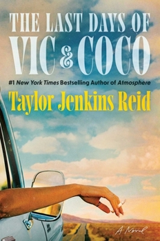 Hardcover The Last Days of Vic & Coco Book