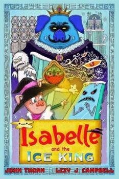 Paperback Isabelle and the Ice King Book