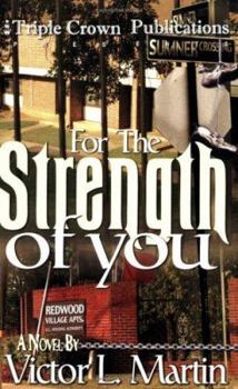 Paperback For the Strength of You Book