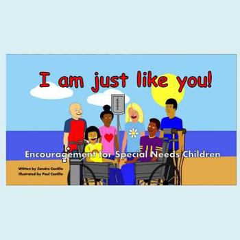 Paperback I am just like you: Encouragement for special needs children Book