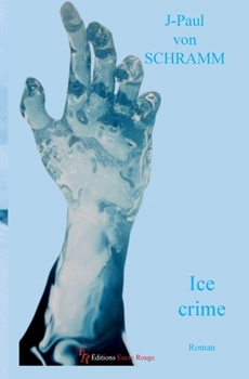 Paperback Ice Crime [French] Book
