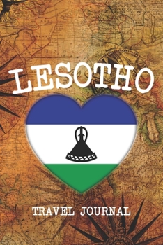 LESOTHO: 6x9 Travel planner I Road trip planner I Dot grid journal I Travel notebook I Travel diary I Pocket journal I Gift for Backpacker