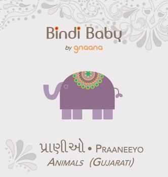 Hardcover Bindi Baby Animals (Gujarati): A Beginner Language Book for Gujarati Children [Gujarati] Book