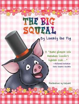Hardcover The Big Squeal Book