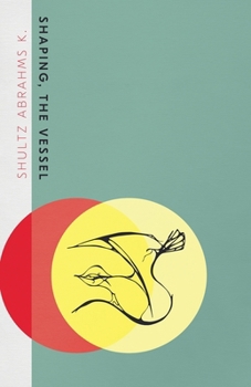 Paperback Shaping, the Vessel Book