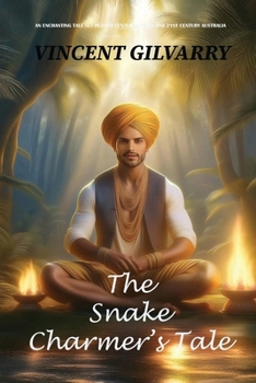 Paperback The Snake Charmer's Tale Book