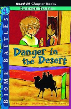 Danger in the Desert - Book #4 of the Biome Battles