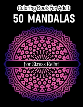 Paperback Mandala Adult Coloring Book: Beautiful Mandalas for Stress Relief and Relaxation Coloring Book