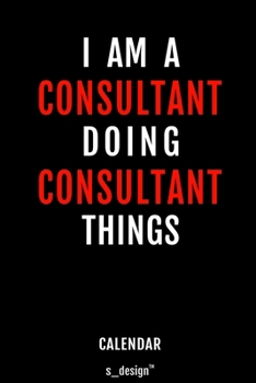 Paperback Calendar for Consultants / Consultant: Everlasting Calendar / Diary / Journal (365 Days / 3 Days per Page) for notes, journal writing, event planner, Book