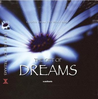 Hardcover The Gift of Dreams (CEV Bible Verses) Book