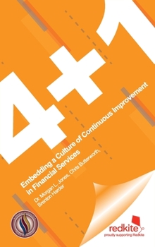 Hardcover 4 ] 1: Embedding a Culture of Continuous Improvement in Financial Services Book